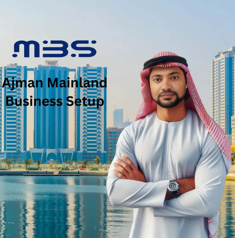 Ajman Mainland business setup